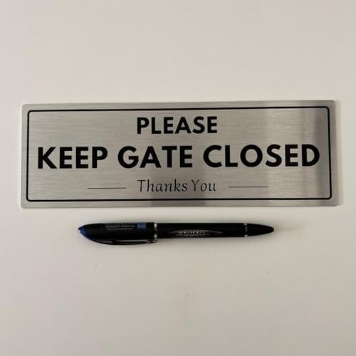 Keep Gate Closed Sign - Image 5