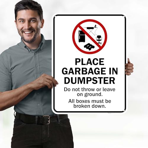 Place Garbage Inside Dumpster Do Not Throw Or Leave On Ground All Boxes - Image 2