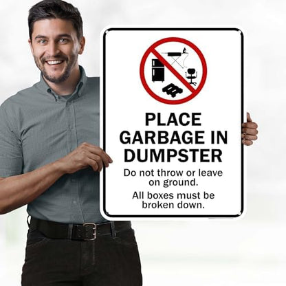 Place Garbage Inside Dumpster Do Not Throw Or Leave On Ground All Boxes - Image 2