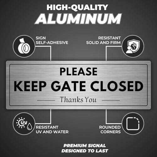 Keep Gate Closed Sign - Image 2