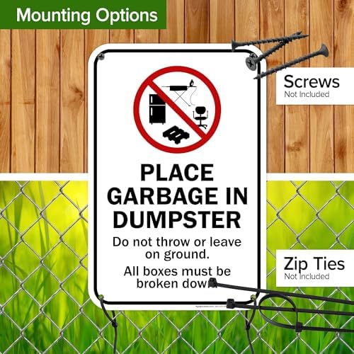Place Garbage Inside Dumpster Do Not Throw Or Leave On Ground All Boxes - Image 5