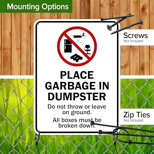 Place Garbage Inside Dumpster Do Not Throw Or Leave On Ground All Boxes - Image 5