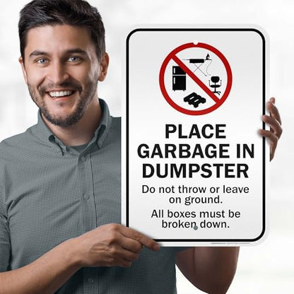 Place Garbage Inside Dumpster Do Not Throw Or Leave On Ground All Boxes - Image 2