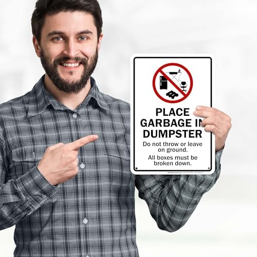 Place Garbage Inside Dumpster Do Not Throw Or Leave On Ground All Boxes - Image 2
