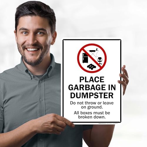 Place Garbage Inside Dumpster Do Not Throw Or Leave On Ground All Boxes - Image 2